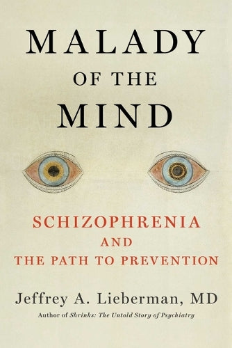 Malady of the Mind