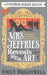 Mrs Jeffries Reveals her Art