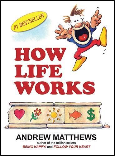How Life Works