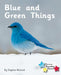 Blue and Green Things (Reading Stars