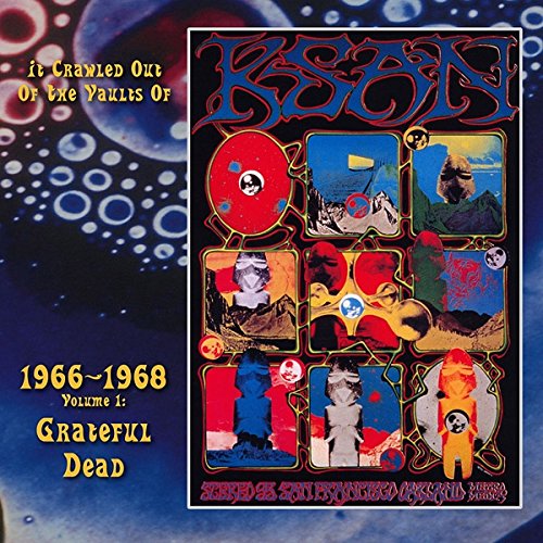 It Crawled Out of the Vaults of Ksan 1966-1968 Vol.1