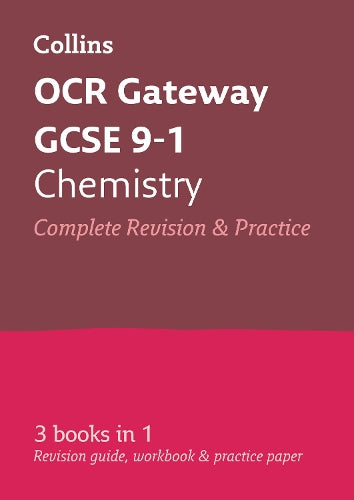 OCR Gateway GCSE 9-1 Chemistry All-in-One Complete Revision and Practice