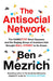 The Antisocial Network