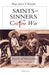 Saints and Sinners in the Cristero War