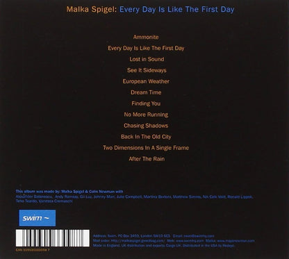 Every Day Is Like The First Day