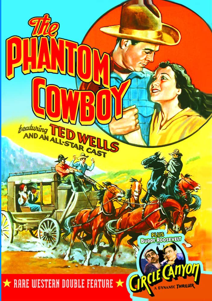 The Phantom Cowboy (1935) / Circle Canyon (1933)