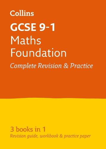 GCSE 9-1 Maths Foundation All-in-One Complete Revision and Practice