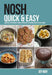 NOSH Quick & Easy