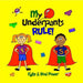 My Underpants Rule