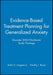 Evidence-Based Treatment Planning for Generalized Anxiety Disorder DVD / Workbook Study Package