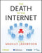 The Death of the Internet