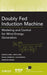 Doubly Fed Induction Machine
