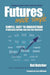 Futures Made Simple