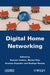Digital Home Networking