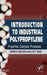Introduction to Industrial Polypropylene