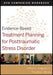 Evidence-Based Treatment Planning for Posttraumatic Stress Disorder, DVD Companion Workbook