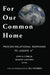 For Our Common Home