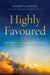 Highly Favoured