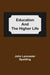 Education And The Higher Life