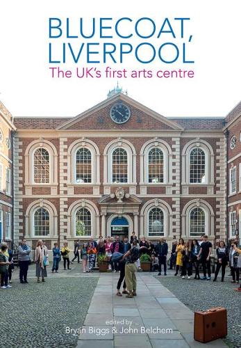 Bluecoat, Liverpool