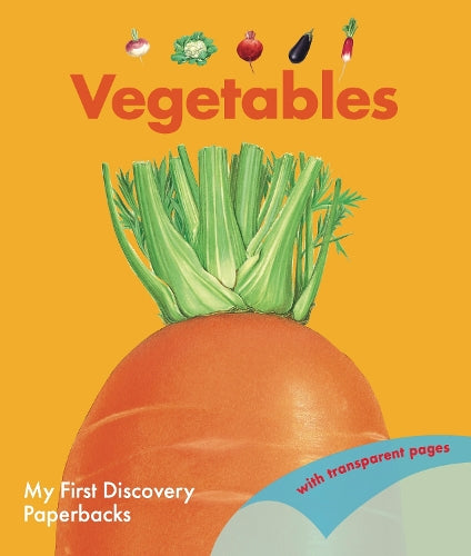 Vegetables (My First Discovery Paperbacks