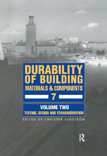 Durability of Building Materials & Components 7 Vol.2