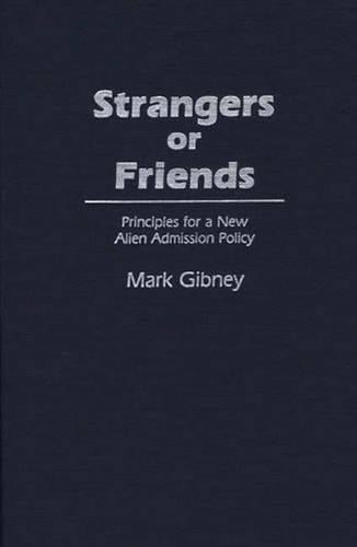 Strangers or Friends