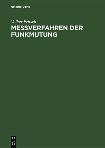 Meßverfahren der Funkmutung (German Edition