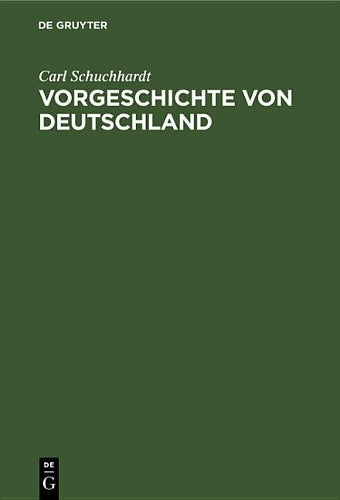 Vorgeschichte von Deutschland (German Edition