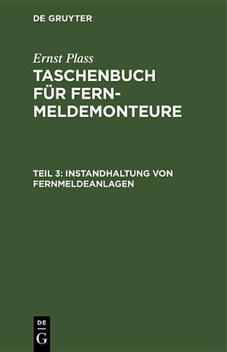 Instandhaltung von Fernmeldeanlagen (German Edition