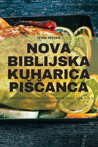 Nova Biblijska Kuharica PisČanca