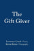 The Gift Giver