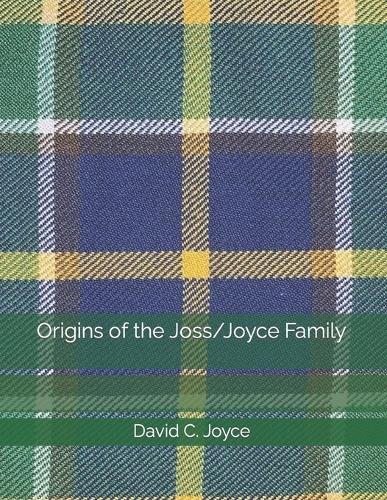 Origins of the Joss/Joyce Family