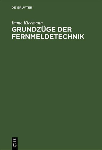 Grundzüge der Fernmeldetechnik (German Edition