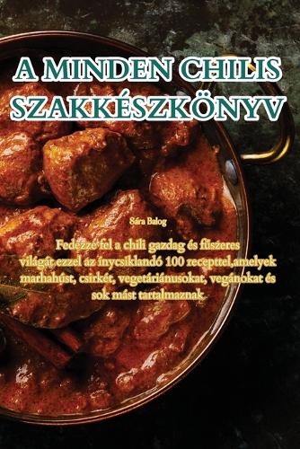 A Minden Chilis Szakkészkönyv