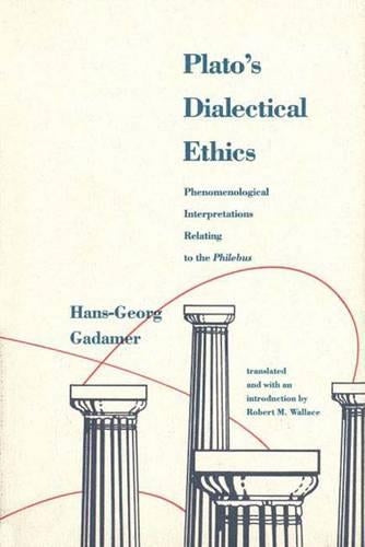 Platos Dialectical Ethics