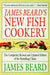 James Beard's New Fish Cookery