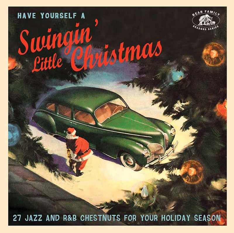 Have Yourself A Swinging' Little Christmas