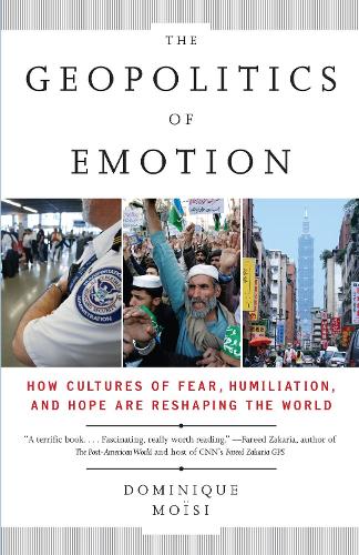 The Geopolitics of Emotion