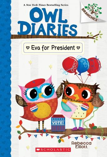 Eva for President: A Branches Book (Owl Diaries #19