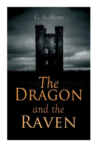 The Dragon and the Raven