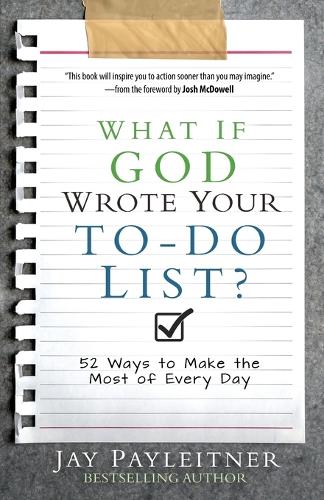 What If God Wrote Your To-Do List?