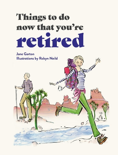 Things To Do Now That You're Retired