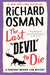 The Last Devil to Die