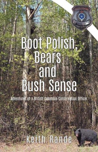 Boot Polish, Bears and Bush Sense