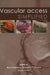 Vascular Access Simplified; second edition