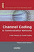 Channel Coding in Communication Networks