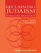Reclaiming Judaism as a Spiritual Practice
