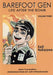 Barefoot Gen #3: Life After The Bomb
