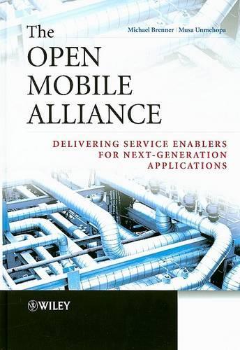The Open Mobile Alliance